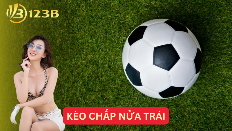 Kèo chấp nửa trái